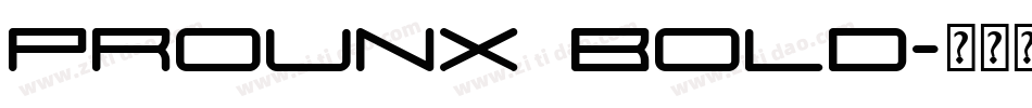 ProunX Bold字体转换